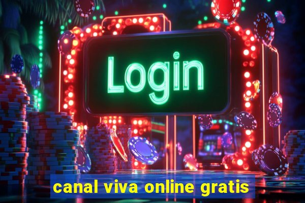 canal viva online gratis