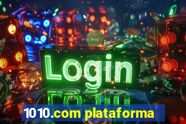 1010.com plataforma