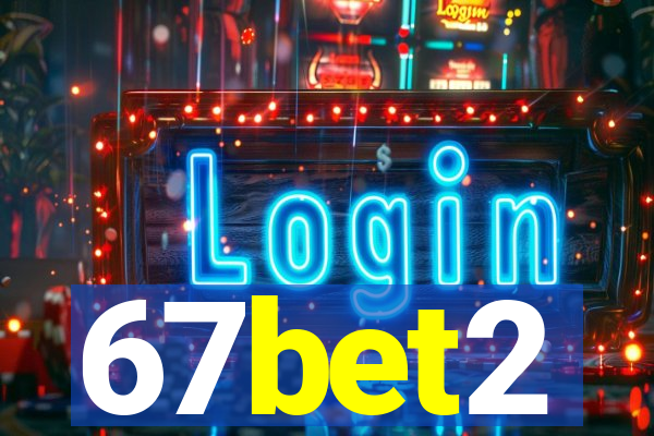 67bet2
