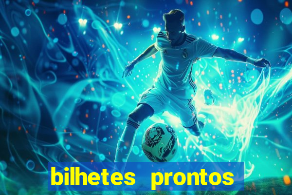 bilhetes prontos apostas esportivas