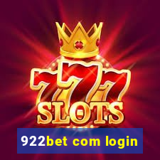 922bet com login