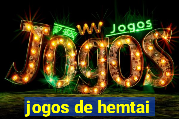 jogos de hemtai