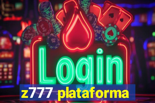 z777 plataforma