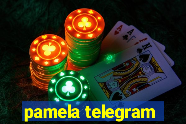 pamela telegram