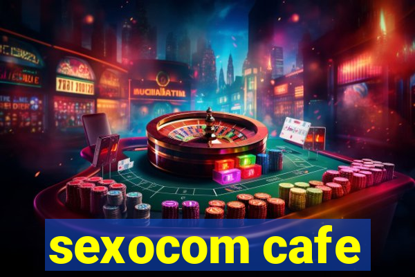 sexocom cafe