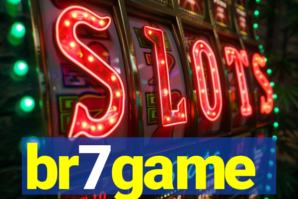 br7game