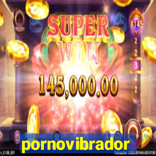 pornovibrador