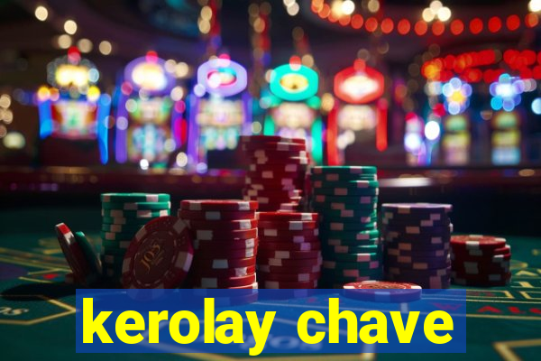 kerolay chave