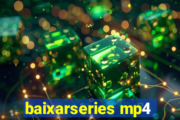 baixarseries mp4