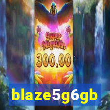 blaze5g6gb