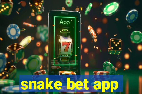 snake bet app
