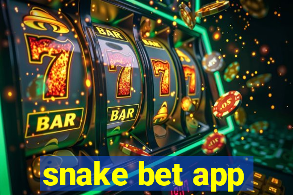 snake bet app