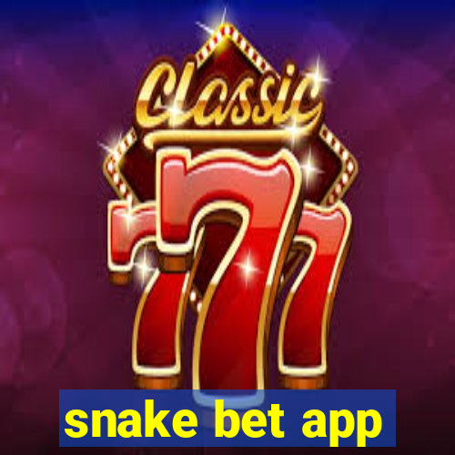 snake bet app