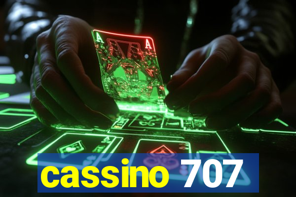cassino 707