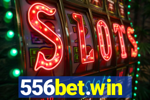 556bet.win