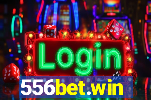 556bet.win