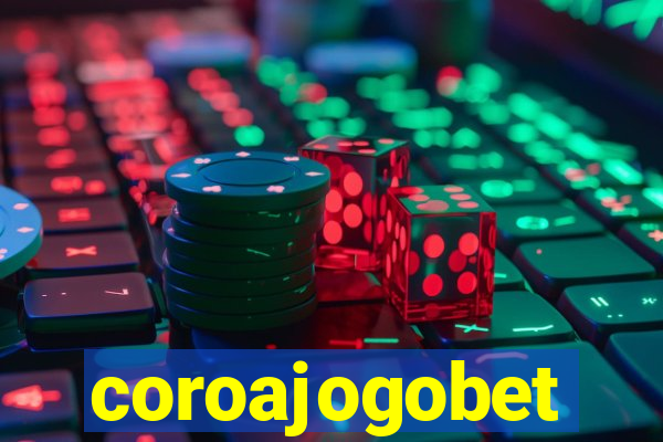 coroajogobet