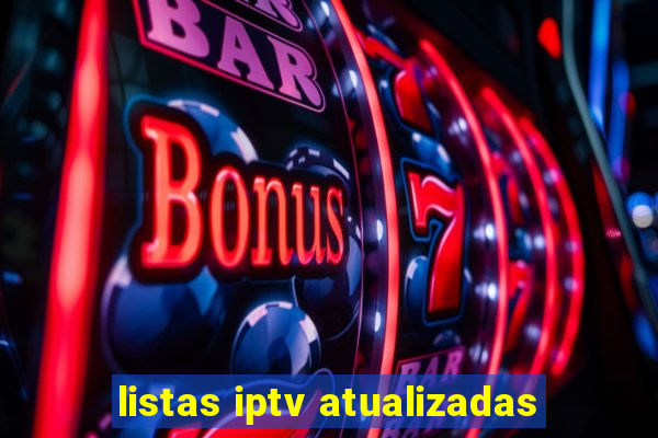 listas iptv atualizadas