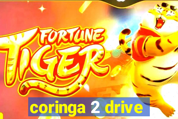 coringa 2 drive