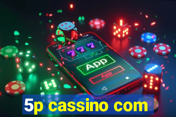 5p cassino com