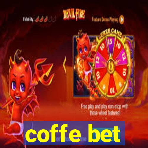 coffe bet