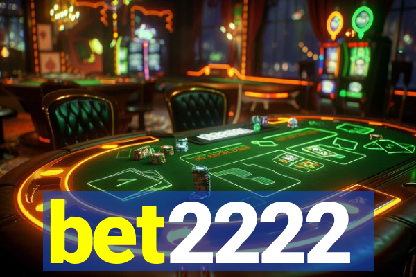 bet2222