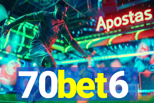 70bet6