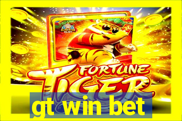 gt win bet