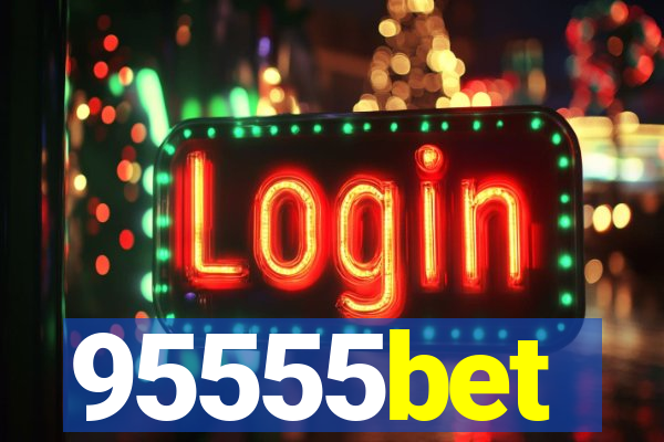 95555bet