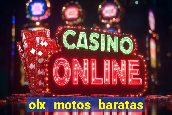 olx motos baratas na baixada fluminense