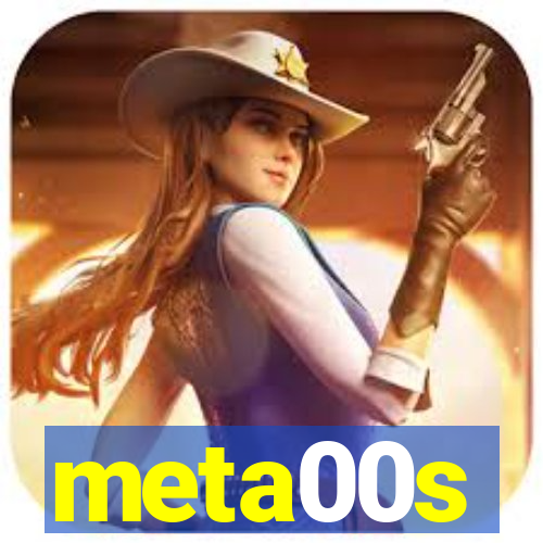 meta00s