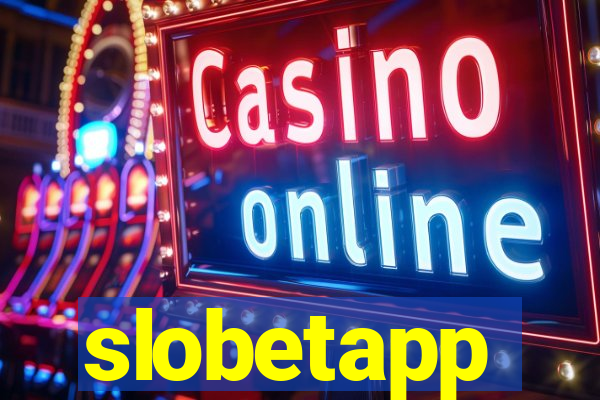 slobetapp