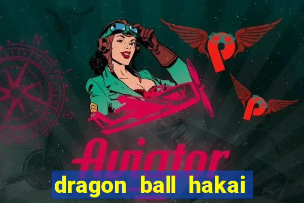 dragon ball hakai temporada completa