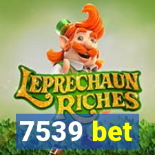 7539 bet
