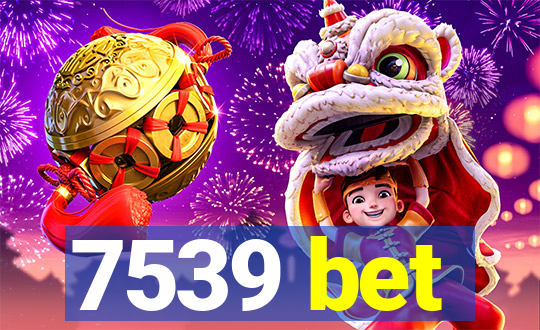 7539 bet