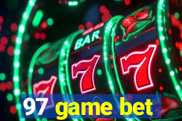 97 game bet