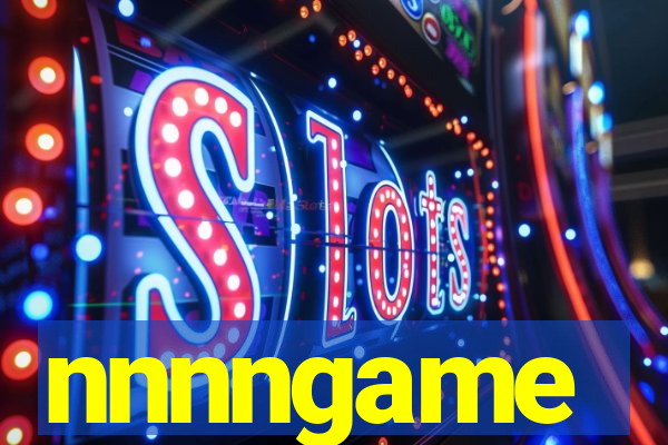 nnnngame