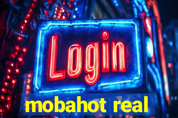 mobahot real