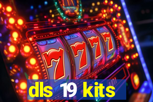 dls 19 kits