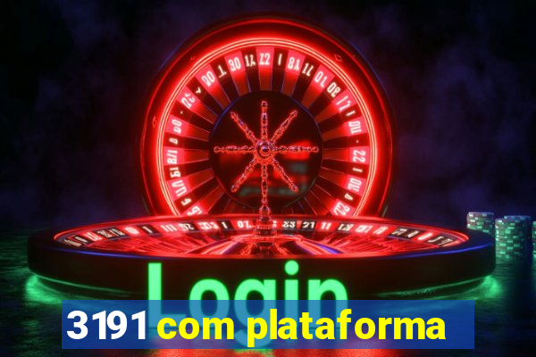 3191 com plataforma