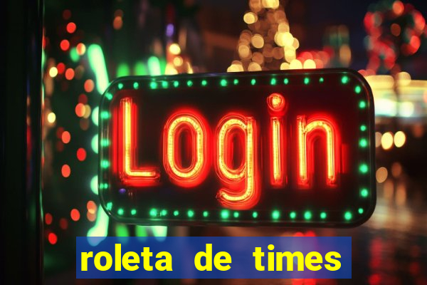 roleta de times (fifa 23)