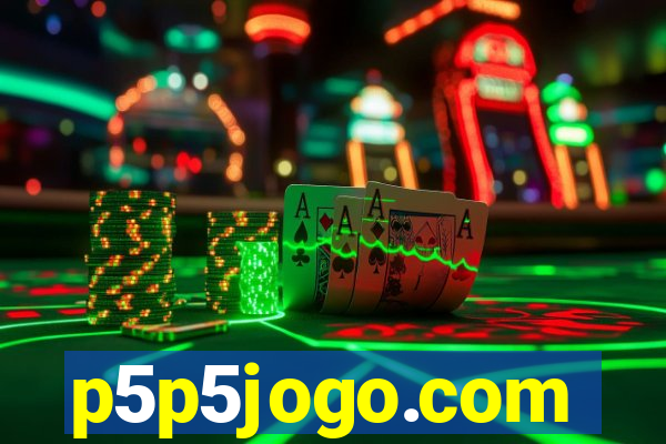 p5p5jogo.com