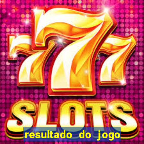 resultado do jogo do bicho hoje 10 horas