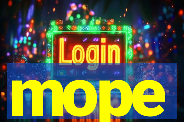 mope