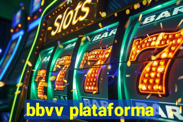 bbvv plataforma