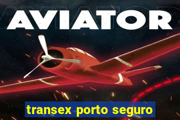 transex porto seguro