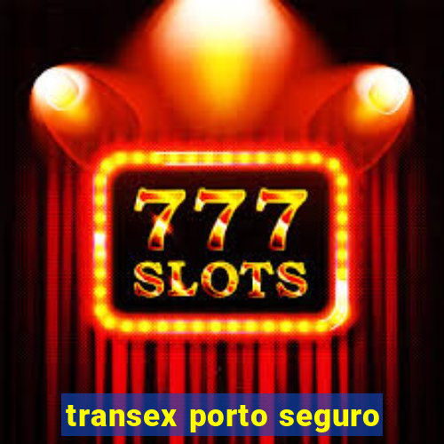 transex porto seguro