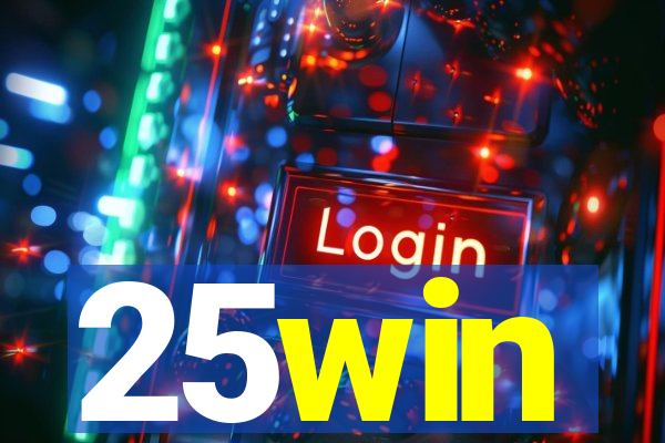 25win