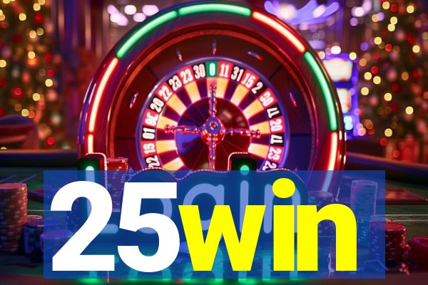 25win