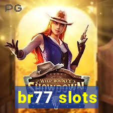 br77 slots